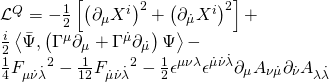 \displaystyle \begin{array}{l}{{\mathcal{L}}^{Q}}=-\frac{1}{2}\left[ {{{{\left( {{{\partial }_{\mu }}{{X}^{i}}} \right)}}^{2}}+{{{\left( {{{\partial }_{{\dot{\mu }}}}{{X}^{i}}} \right)}}^{2}}} \right]+\\\frac{i}{2}\left\langle {\bar{\Psi },\left( {{{\Gamma }^{\mu }}{{\partial }_{\mu }}+{{\Gamma }^{{\dot{\mu }}}}{{\partial }_{{\dot{\mu }}}}} \right)\Psi } \right\rangle -\\\frac{1}{4}{{F}_{{\mu \dot{\nu }\dot{\lambda }}}}^{2}-\frac{1}{{12}}{{F}_{{\dot{\mu }\dot{\nu }\dot{\lambda }}}}^{2}-\frac{1}{2}{{\epsilon }^{{\mu \nu \lambda }}}{{\epsilon }^{{\dot{\mu }\dot{\nu }\dot{\lambda }}}}{{\partial }_{\mu }}{{A}_{{\nu \dot{\mu }}}}{{\partial }_{{\dot{\nu }}}}{{A}_{{\lambda \dot{\lambda }}}}\end{array}