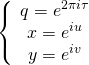 \[\left\{ {\begin{array}{*{20}{c}}{q = {e^{2\pi i\tau }}}\\{x = {e^{iu}}}\\{y = {e^{iv}}}\end{array}} \right.\]