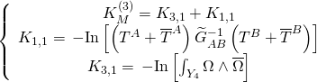 \[\left\{ {\begin{array}{*{20}{c}}{K_M^{(3)} = {K_{3,1}} + {K_{1,1}}}\\{{K_{1,1}} = \, - {\rm{In}}\left[ {\left( {{T^A} + {{\overline T }^A}} \right)\widetilde G_{AB}^{ - 1}\left( {{T^B} + {{\overline T }^B}} \right)} \right]}\\{{K_{3,1}} = \, - {\rm{In}}\left[ {\int_{{Y_4}} {\Omega \wedge \overline \Omega } } \right]}\end{array}} \right.\]