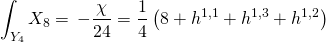 \[\int_{{Y_4}} {{X_8}} = \, - \frac{\chi }{{24}} = \frac{1}{4}\left( {8 + {h^{1,1}} + {h^{1,3}} + {h^{1,2}}} \right)\]