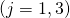 (j = 1,3)